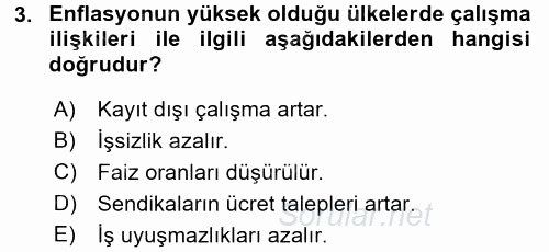 Çalışma İlişkileri 2017 - 2018 Dönem Sonu Sınavı 3.Soru