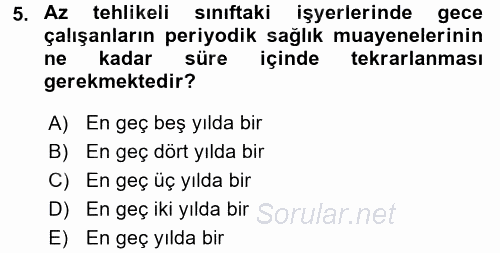 Çalışma İlişkileri 2017 - 2018 Dönem Sonu Sınavı 5.Soru
