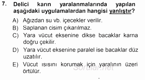 Temel İlk Yardım Bilgisi 2012 - 2013 Dönem Sonu Sınavı 7.Soru