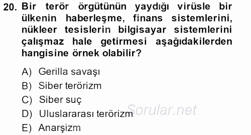 Suç Sosyolojisi 2013 - 2014 Tek Ders Sınavı 20.Soru