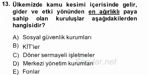 Kamu Maliyesi 2014 - 2015 Ara Sınavı 13.Soru