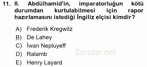 Osmanlı Tarihi (1876–1918) 2015 - 2016 Ara Sınavı 11.Soru