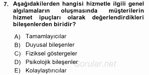 Hizmet Tasarımı 2017 - 2018 Dönem Sonu Sınavı 7.Soru