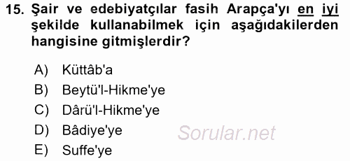 İslam Tarihi ve Medeniyeti 2 2017 - 2018 Dönem Sonu Sınavı 15.Soru