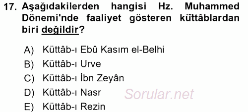 İslam Tarihi ve Medeniyeti 2 2017 - 2018 Dönem Sonu Sınavı 17.Soru
