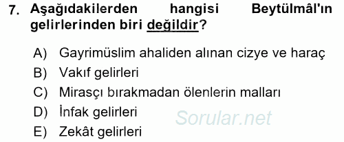 İslam Tarihi ve Medeniyeti 2 2017 - 2018 Dönem Sonu Sınavı 7.Soru