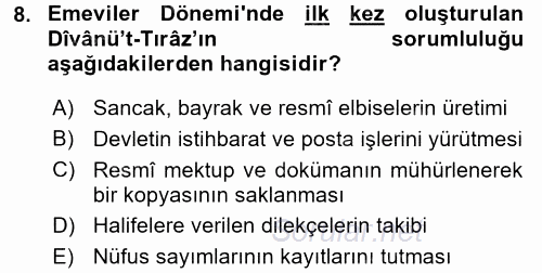 İslam Tarihi ve Medeniyeti 2 2017 - 2018 Dönem Sonu Sınavı 8.Soru