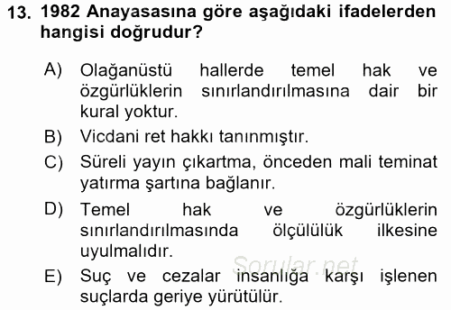 İnsan Hakları Ve Kamu Özgürlükleri 2015 - 2016 Ara Sınavı 13.Soru