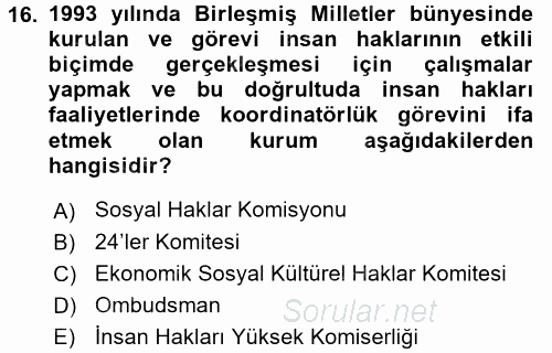 İnsan Hakları Ve Kamu Özgürlükleri 2015 - 2016 Ara Sınavı 16.Soru