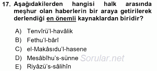 Hadis Tarihi ve Usulü 2015 - 2016 Ara Sınavı 17.Soru