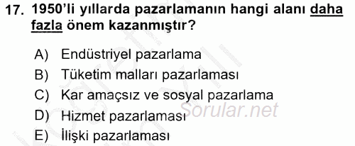 Sağlık Hizmetleri Pazarlaması 2016 - 2017 3 Ders Sınavı 17.Soru