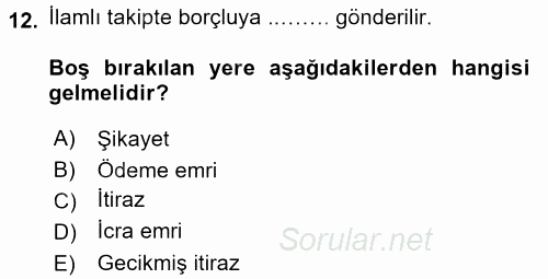 Hukuk Dili Ve Adli Yazışmalar 2016 - 2017 Dönem Sonu Sınavı 12.Soru