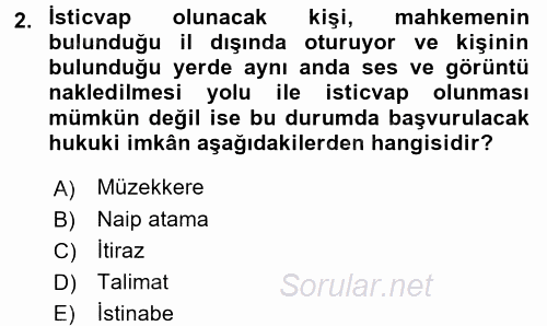 Hukuk Dili Ve Adli Yazışmalar 2016 - 2017 Dönem Sonu Sınavı 2.Soru