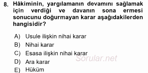 Hukuk Dili Ve Adli Yazışmalar 2016 - 2017 Dönem Sonu Sınavı 8.Soru