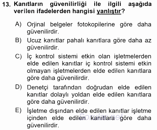 Muhasebe Denetimi ve Mali Analiz 2015 - 2016 Tek Ders Sınavı 13.Soru