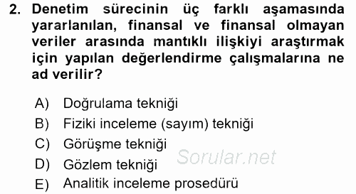 Muhasebe Denetimi ve Mali Analiz 2015 - 2016 Tek Ders Sınavı 2.Soru