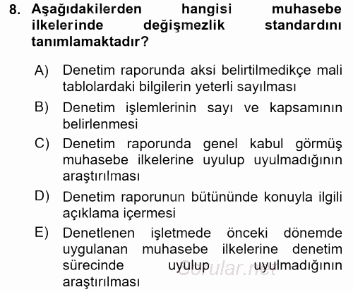 Muhasebe Denetimi ve Mali Analiz 2015 - 2016 Tek Ders Sınavı 8.Soru