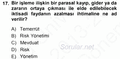 Bankalarda Kredi Yönetimi 2013 - 2014 Dönem Sonu Sınavı 17.Soru