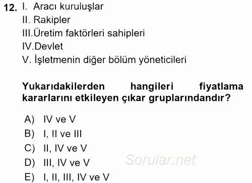 Pazarlama Yönetimi 2017 - 2018 3 Ders Sınavı 12.Soru