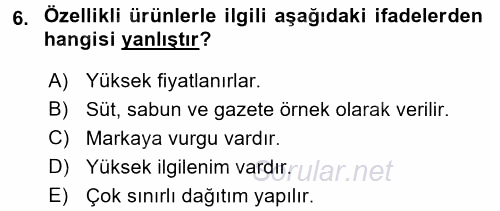 Pazarlama Yönetimi 2017 - 2018 3 Ders Sınavı 6.Soru