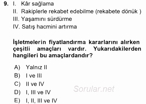 Pazarlama Yönetimi 2017 - 2018 3 Ders Sınavı 9.Soru