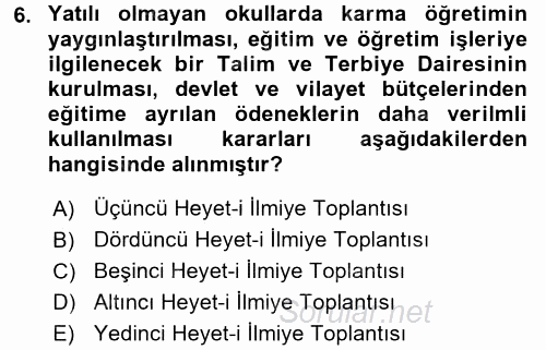 Türk Eğitim Tarihi 2015 - 2016 Dönem Sonu Sınavı 6.Soru