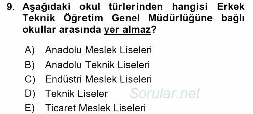 Türk Eğitim Tarihi 2015 - 2016 Dönem Sonu Sınavı 9.Soru