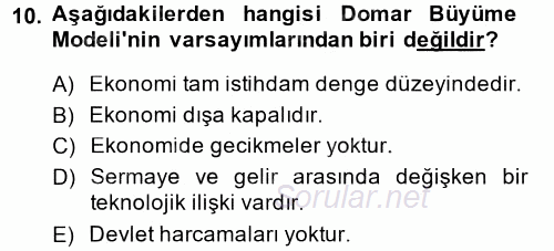 İktisadi Büyüme 2014 - 2015 Tek Ders Sınavı 10.Soru
