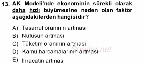 İktisadi Büyüme 2014 - 2015 Tek Ders Sınavı 13.Soru