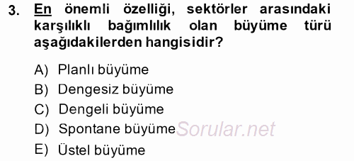 İktisadi Büyüme 2014 - 2015 Tek Ders Sınavı 3.Soru