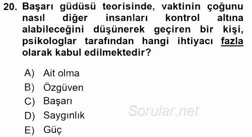 Çalışma Psikolojisi 2015 - 2016 Ara Sınavı 20.Soru