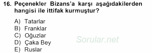 Bizans Tarihi 2014 - 2015 Ara Sınavı 16.Soru