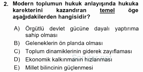 Hukuk Sosyolojisi 2017 - 2018 Ara Sınavı 2.Soru