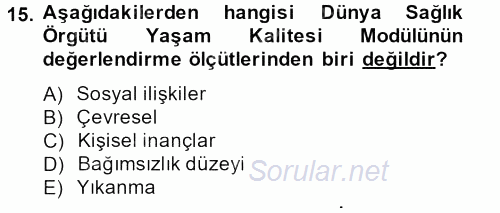 Temel Bakım Hizmetleri 2013 - 2014 Ara Sınavı 15.Soru