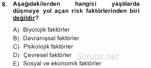 Temel Bakım Hizmetleri 2013 - 2014 Ara Sınavı 8.Soru
