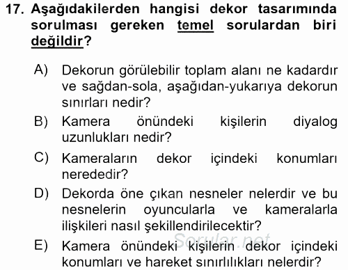 Radyo ve Televizyon Stüdyoları 2015 - 2016 Dönem Sonu Sınavı 17.Soru