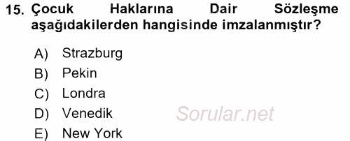 Sosyal Hizmet Mevzuatı 2017 - 2018 Ara Sınavı 15.Soru