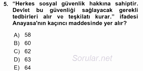 Sosyal Hizmet Mevzuatı 2017 - 2018 Ara Sınavı 5.Soru