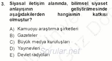 Siyasal İletişim 2013 - 2014 Dönem Sonu Sınavı 3.Soru