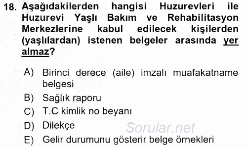 Sosyal Hizmet Uygulamaları 2016 - 2017 Ara Sınavı 18.Soru