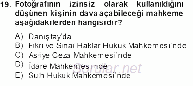 Fotoğrafın Kullanım Alanları 2013 - 2014 Tek Ders Sınavı 19.Soru