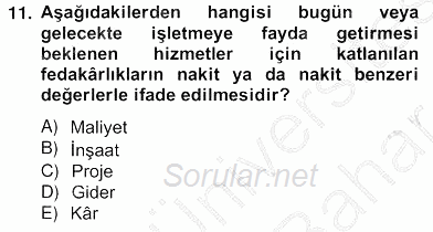 İnşaat ve Gayrimenkul Muhasebesi 2012 - 2013 Ara Sınavı 11.Soru