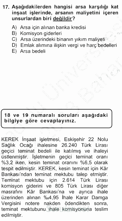 İnşaat ve Gayrimenkul Muhasebesi 2012 - 2013 Ara Sınavı 17.Soru