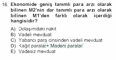 İktisada Giriş 2012 - 2013 Tek Ders Sınavı 16.Soru