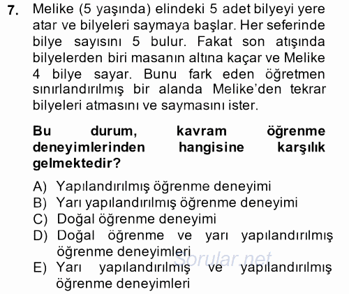 Okulöncesinde Matematik Eğitimi 2013 - 2014 Dönem Sonu Sınavı 7.Soru