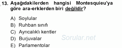 Siyasi Düşünceler Tarihi 2014 - 2015 Dönem Sonu Sınavı 13.Soru