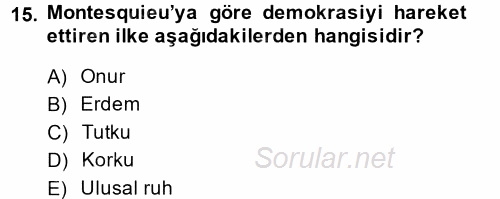 Siyasi Düşünceler Tarihi 2014 - 2015 Dönem Sonu Sınavı 15.Soru