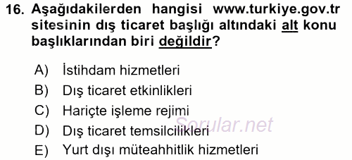 Dış Ticarette Bilgisayar Uygulamaları 2016 - 2017 Dönem Sonu Sınavı 16.Soru