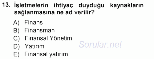 Perakende Yönetimi 2012 - 2013 Dönem Sonu Sınavı 13.Soru