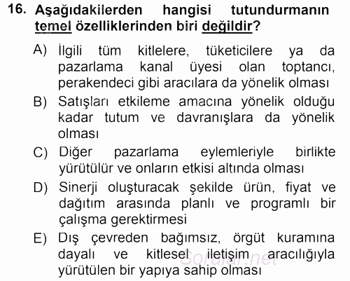 Perakende Yönetimi 2012 - 2013 Dönem Sonu Sınavı 16.Soru